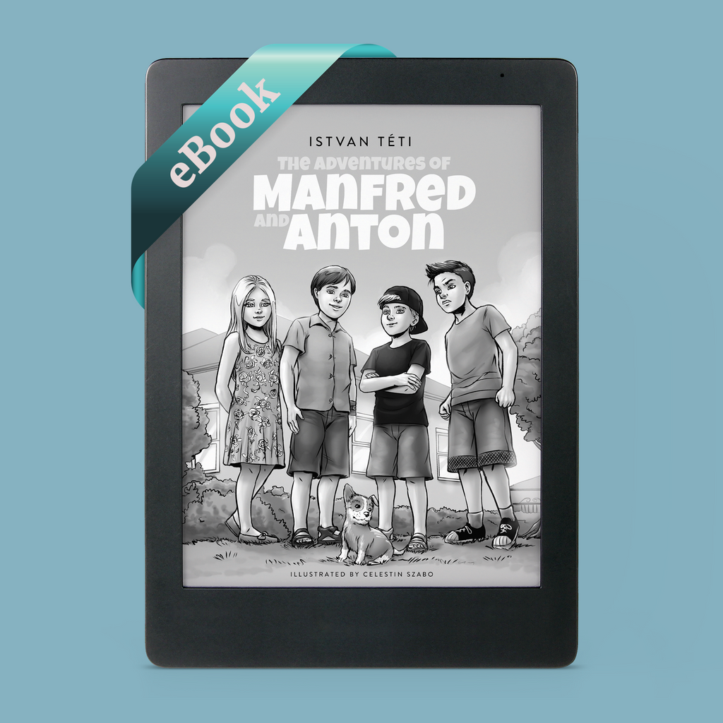 The Adventures of Manfred and Anton EBOOK