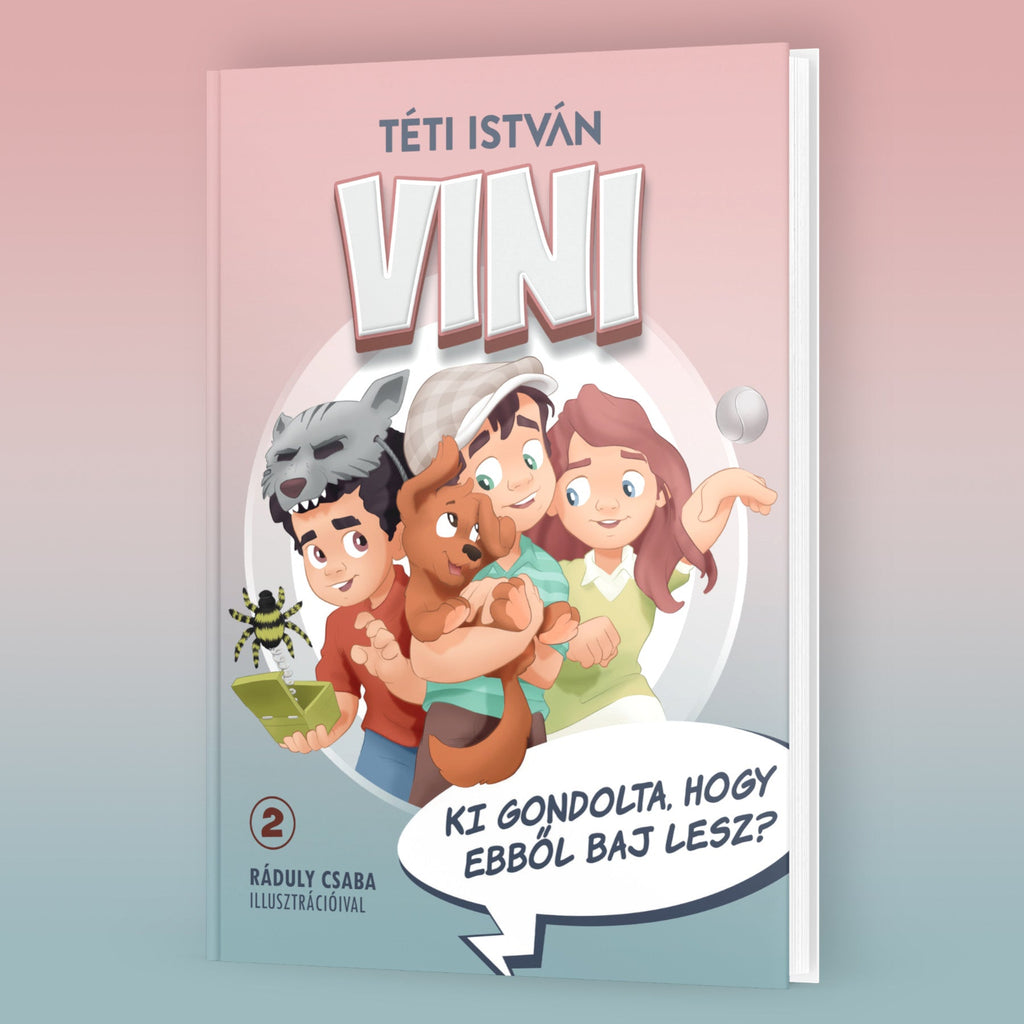 Vini - Ki gondolta, hogy ebből baj lesz?